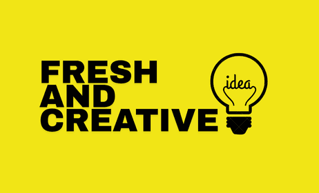 Fresh & Creative Ideas